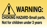 Warning: Choking Hazard